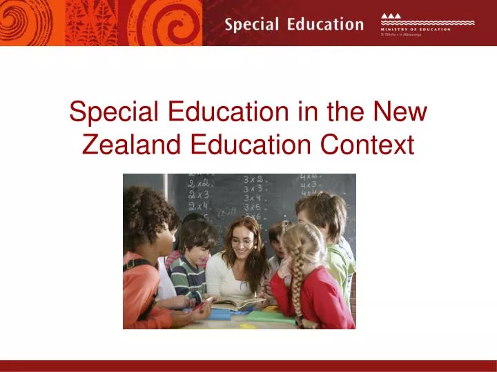 special education in the new zealand education context n.