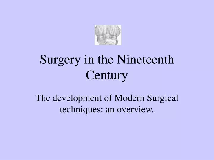 surgery in the nineteenth century n.