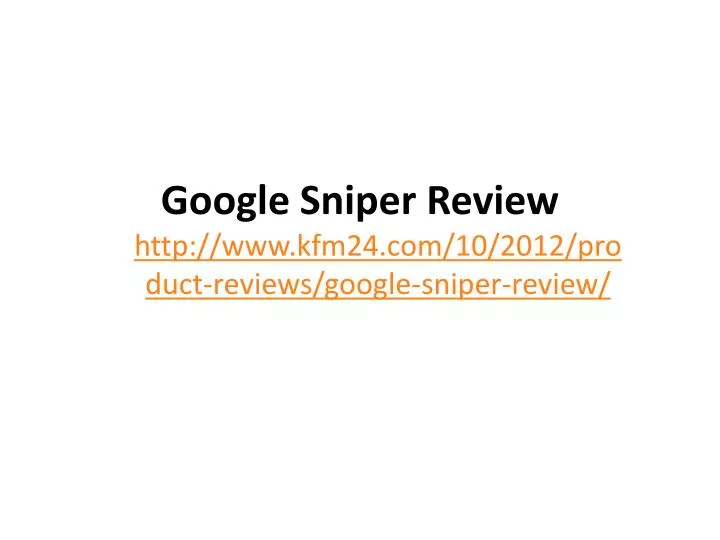 google sniper review n.