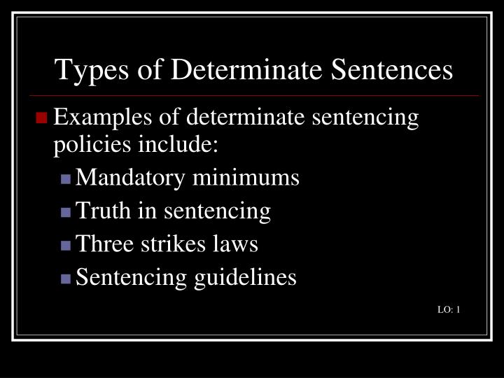 Indeterminate Sentencing Model