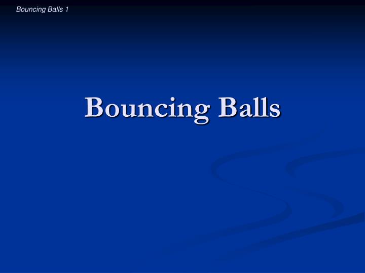 bouncing balls n.