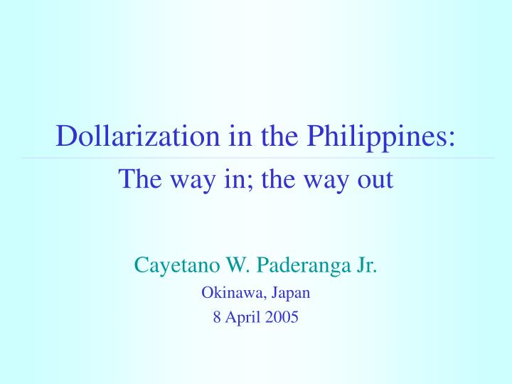 dollarization in the philippines n.