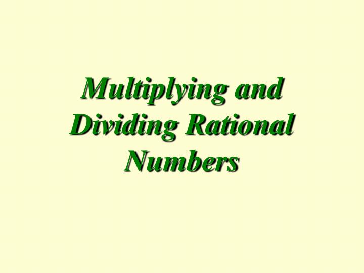multiplying and dividing rational numbers n.