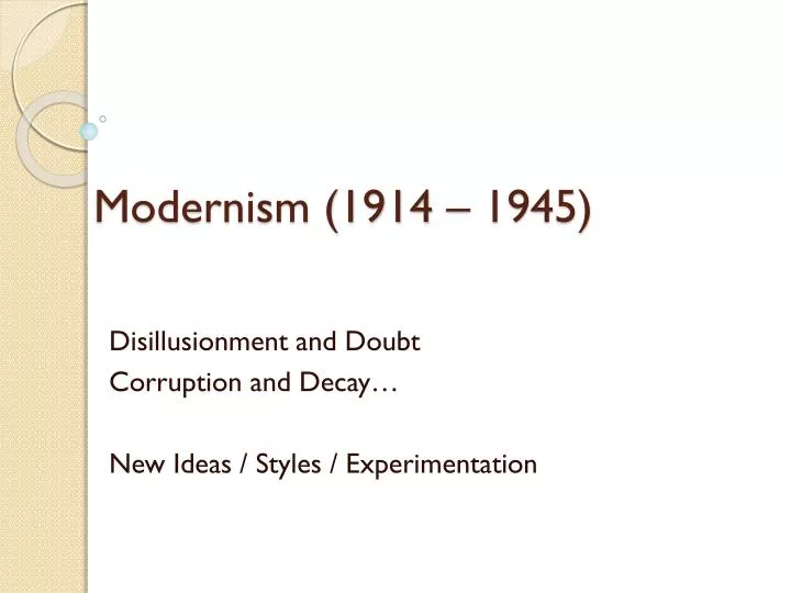 modernism 1914 1945 n.
