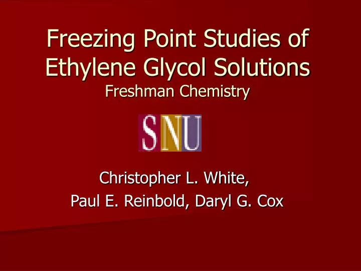 freezing point studies of ethylene glycol solutions freshman chemistry n.