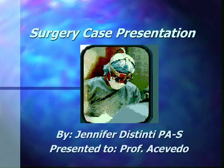 paper presentation in general surgery