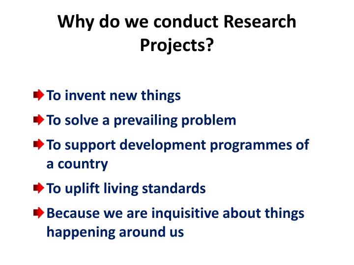 why conduct research study