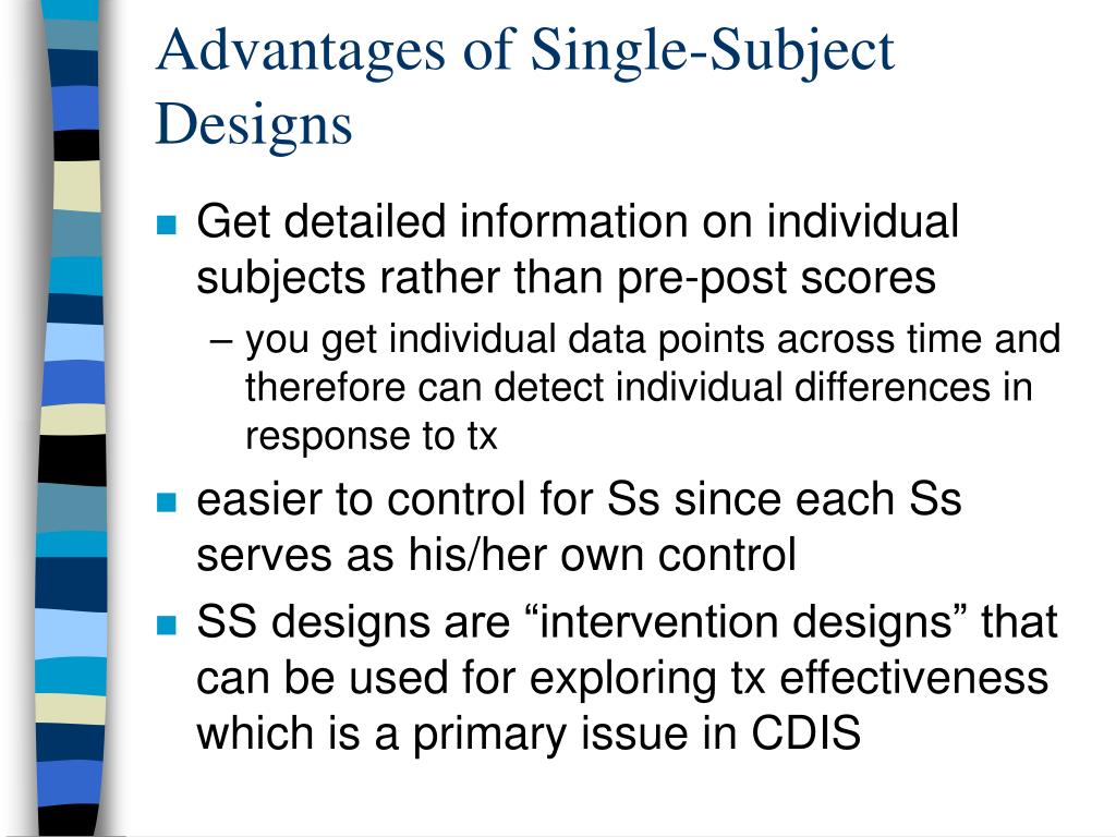 single subject research design advantages and disadvantages