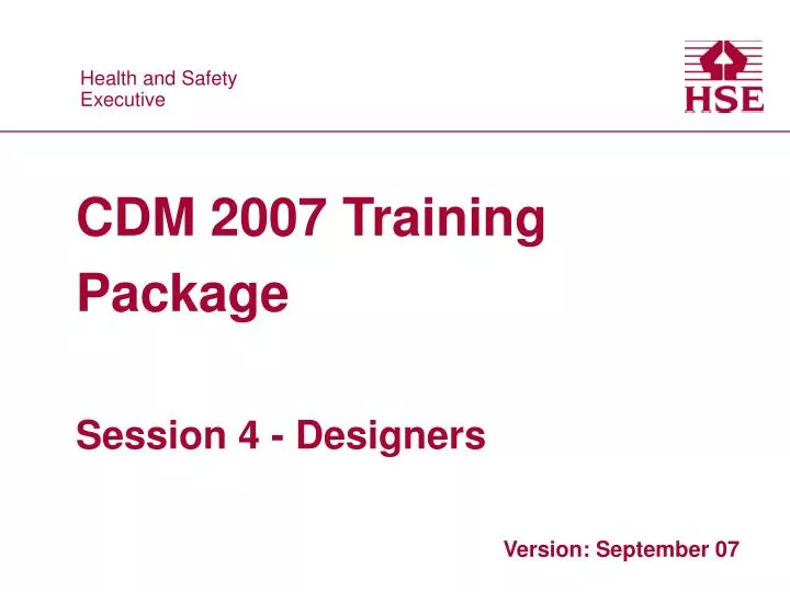 cdm 2007 training package session 4 designers n.