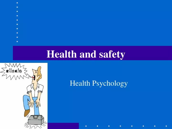 health and safety n.