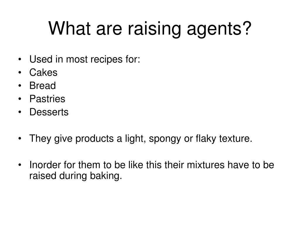 Ppt Raising Agents Powerpoint Presentation Free Download Id251392