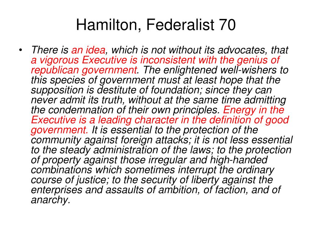what is the thesis of federalist 70