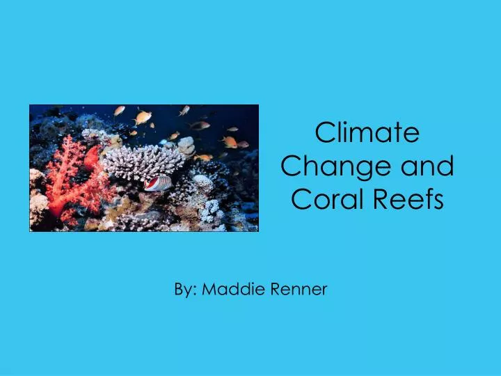 climate change and coral reefs n.