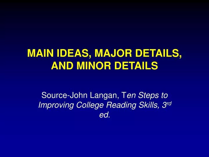 main ideas major details and minor details n.