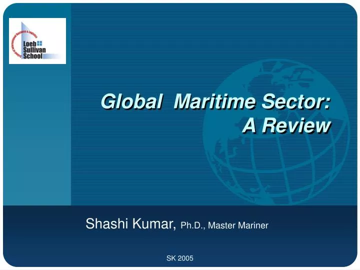 PPT Global Maritime Sector A Review PowerPoint Presentation, free