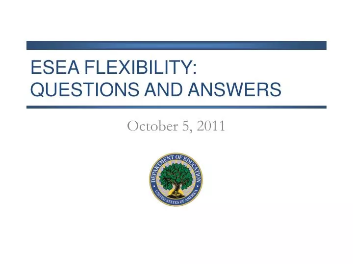 esea flexibility questions and answers n.