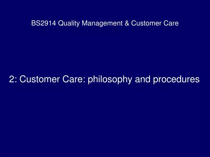 bs2914 quality management customer care n.