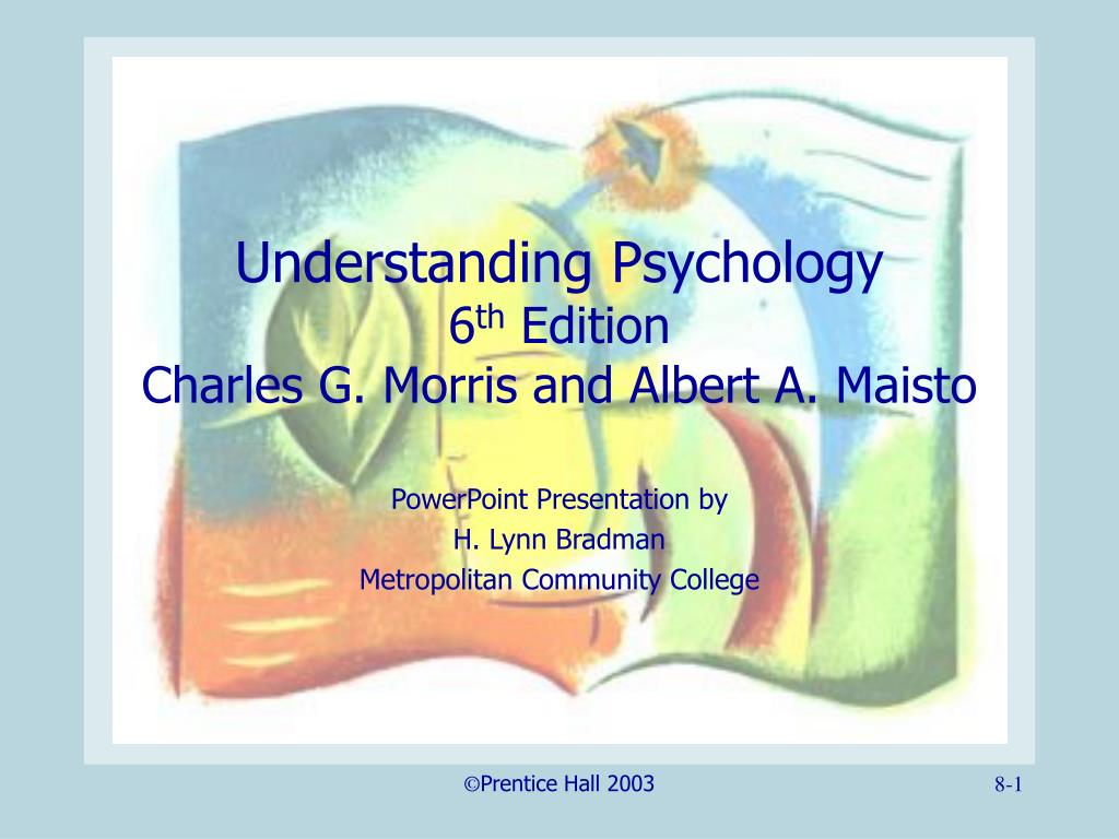 Ppt Understanding Psychology 6 Th Edition Charles G Morris And Images, Photos, Reviews