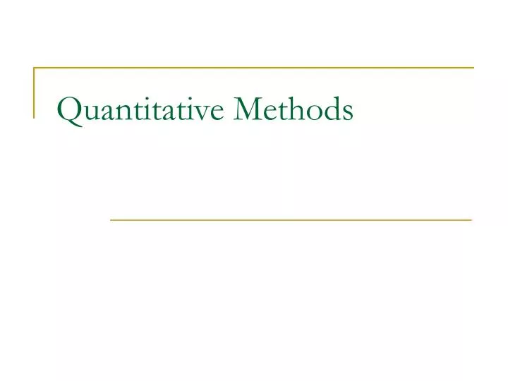 quantitative methods n.