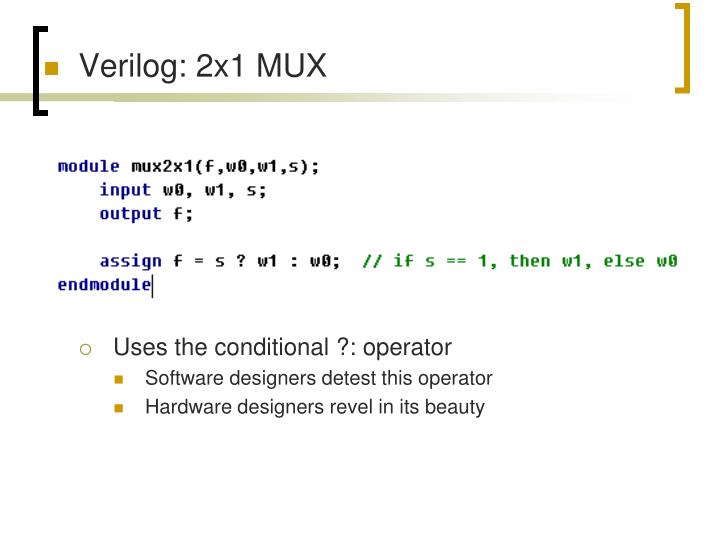 verilog conditional operator syntax