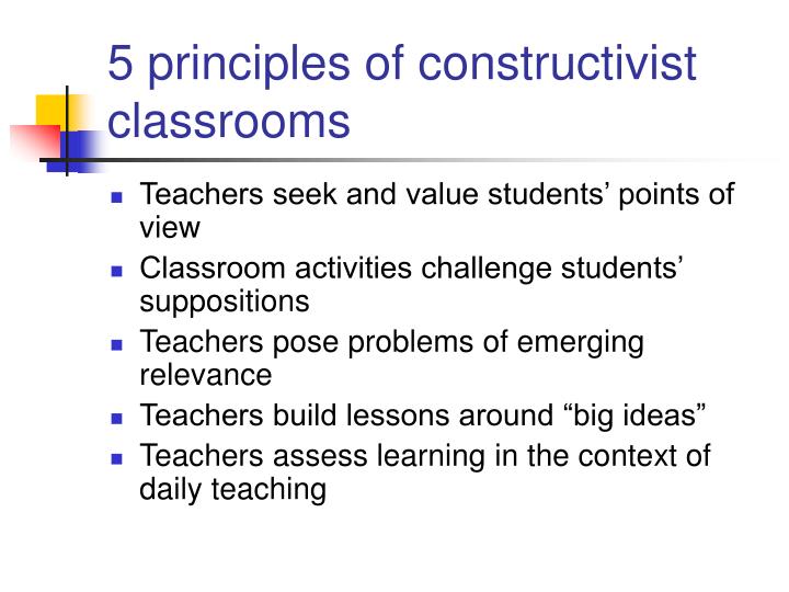  What Is A Constructivist Classroom Constructivist Learning 2019 02 07