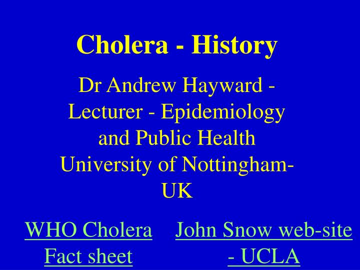 cholera history n.