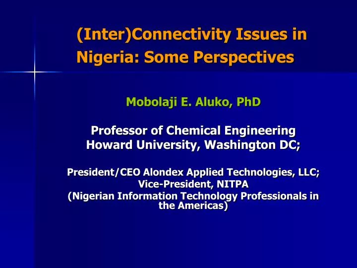 inter connectivity issues in nigeria some perspectives n.