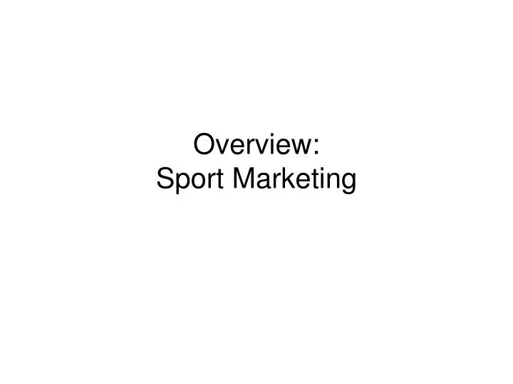 overview sport marketing n.