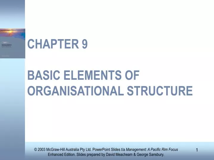 chapter 9 basic elements of organisational structure n.