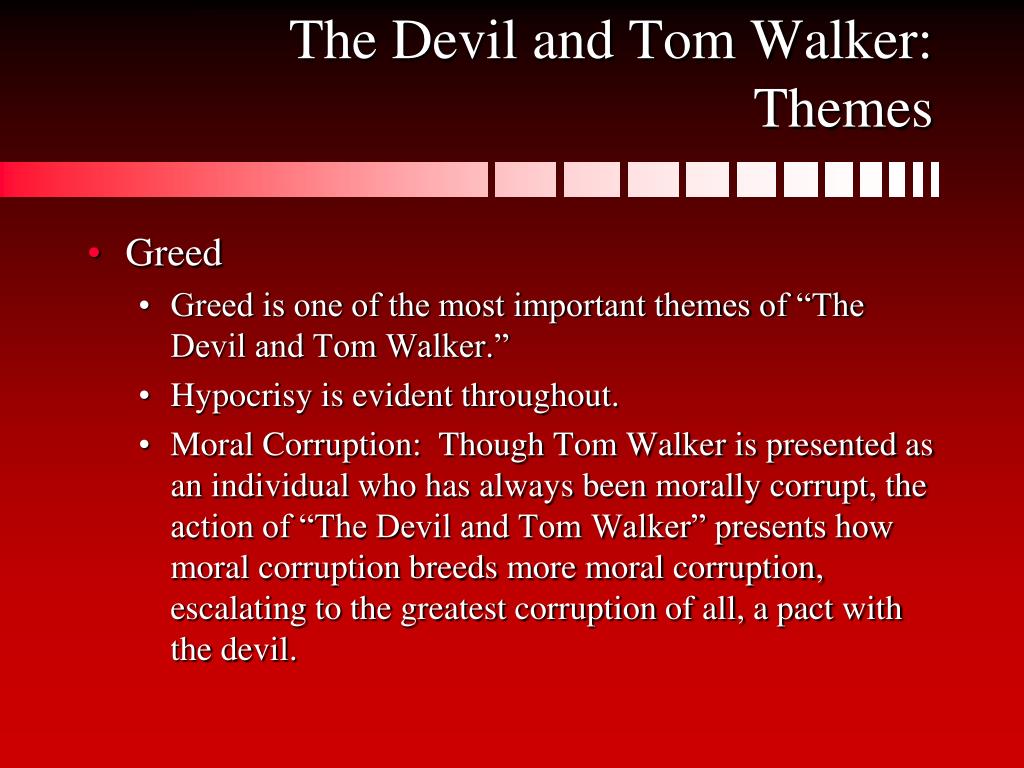 the devil and tom walker greed essay