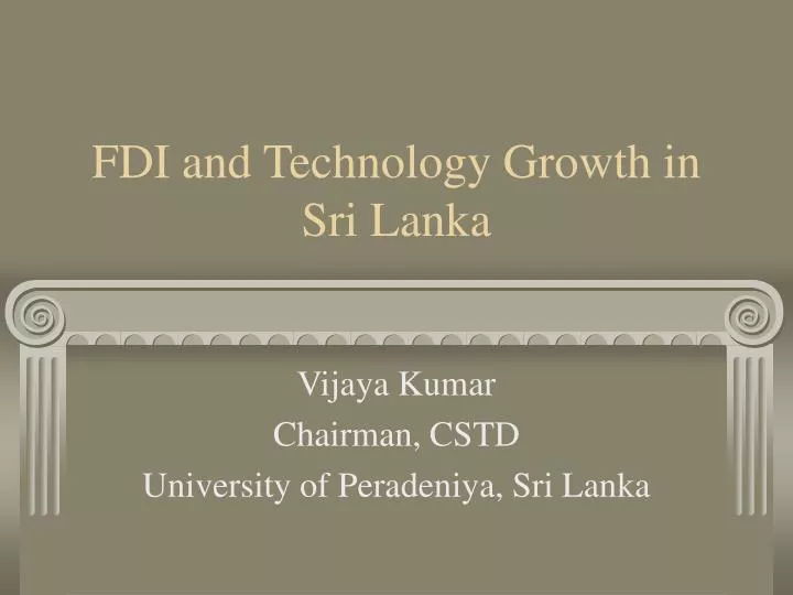 fdi and technology growth in sri lanka n.