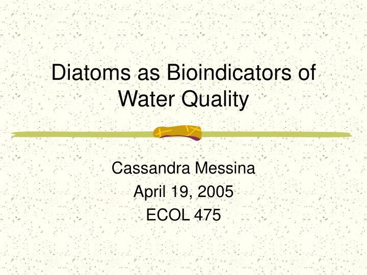 diatoms as bioindicators of water quality n.