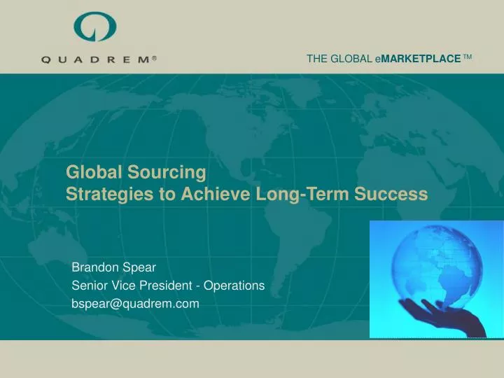 global sourcing strategies to achieve long term success n.
