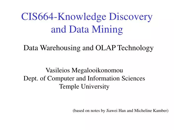 cis664 knowledge discovery and data mining n.
