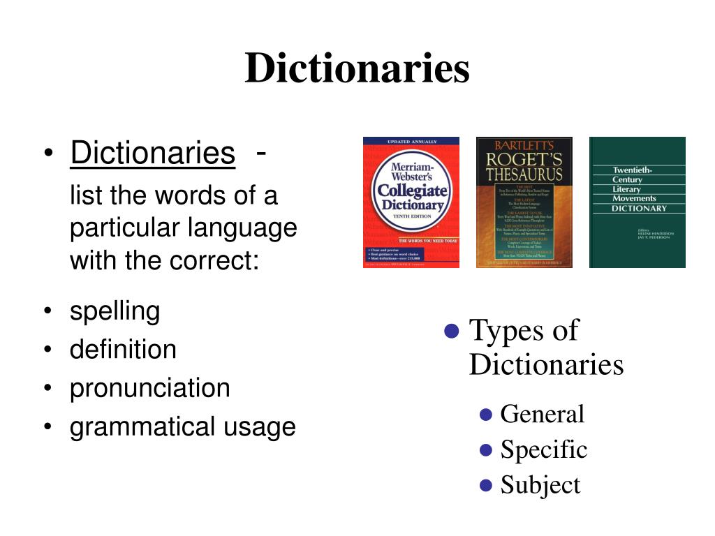 Dict to list. Types of Dictionaries. Types of Dictionaries презентация. General Dictionaries. Types of General Dictionaries.