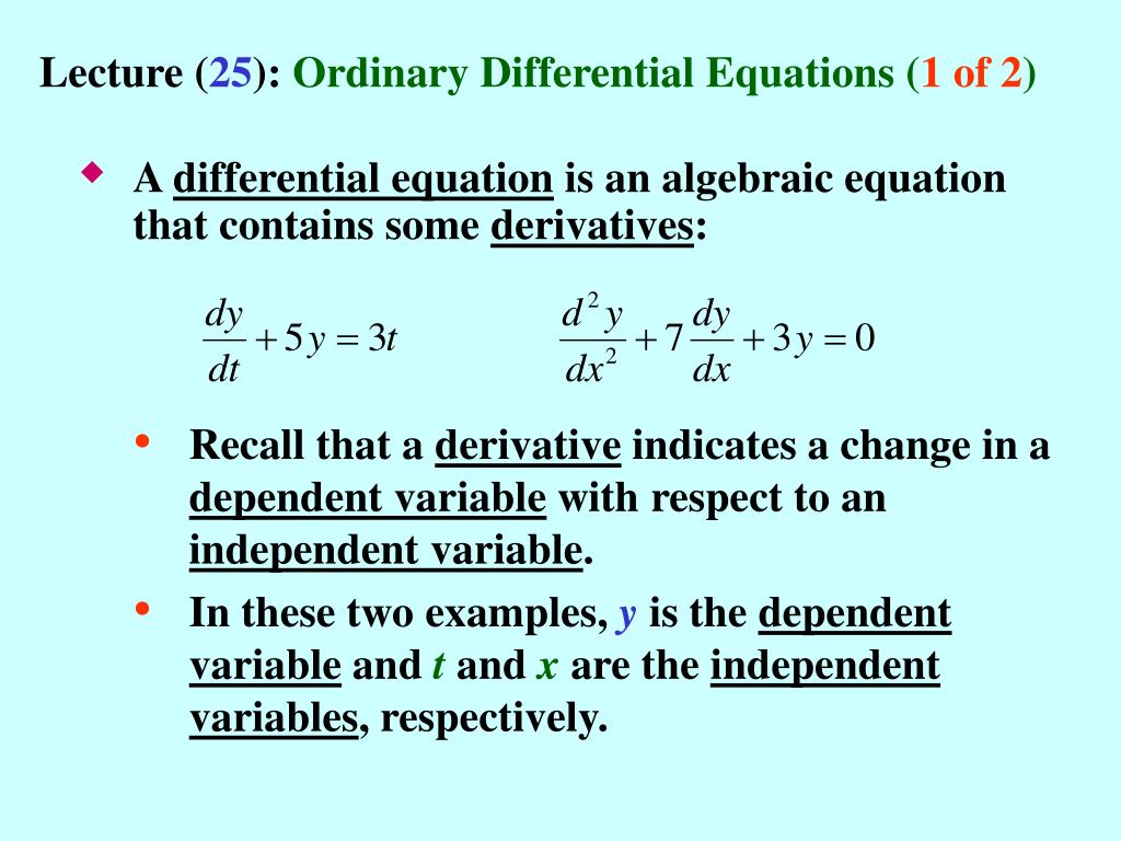 Lecture (25): Ordinary Differential Equations (1 of 2) .