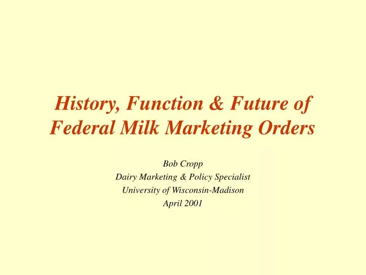 history function future of federal milk marketing orders n.