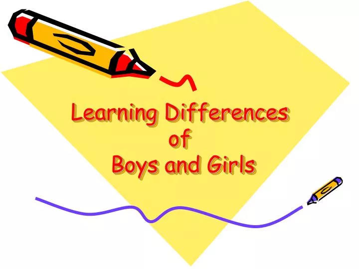 learning differences of boys and girls n.