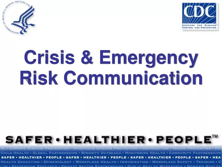 crisis emergency risk communication n.