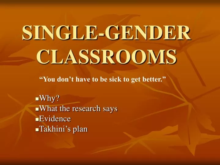 single gender classrooms n.