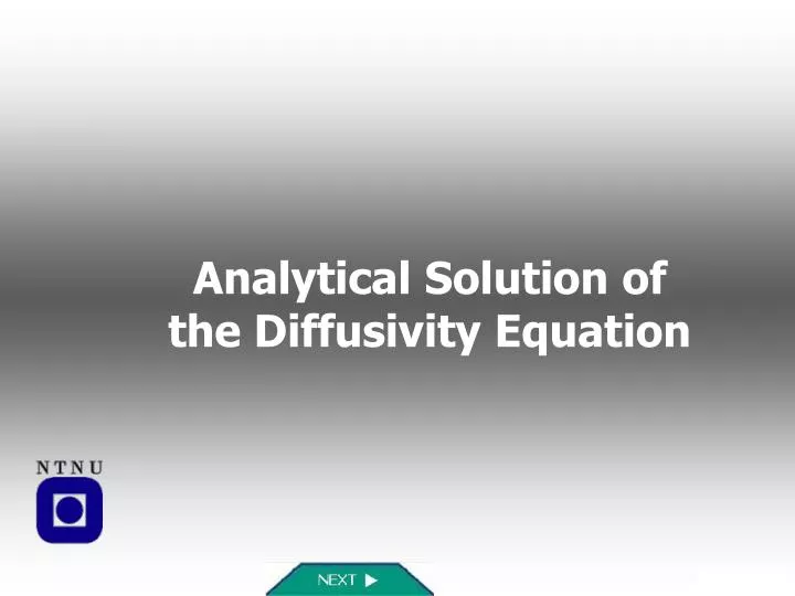 analytical solution of the diffusivity equation n.