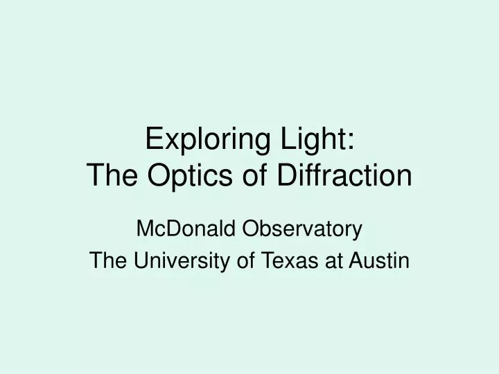 exploring light the optics of diffraction n.