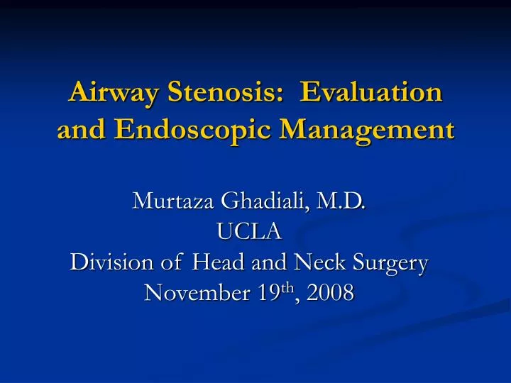 airway stenosis evaluation and endoscopic management n.