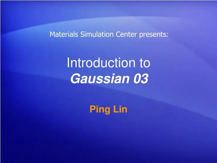 Gaussian 03 For Windows Gaussian 03 For Windows