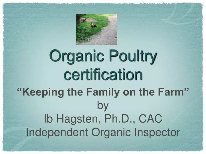 organic poultry certification n.