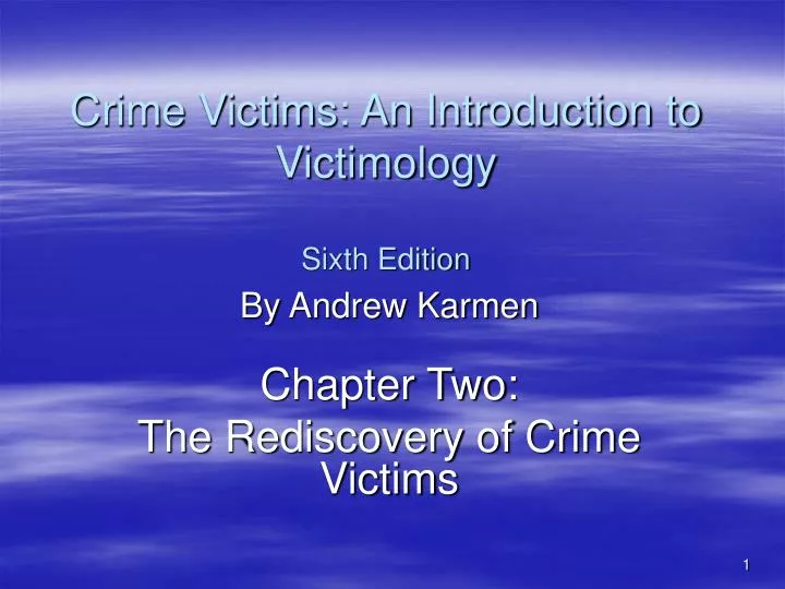 crime victims an introduction to victimology sixth edition n.