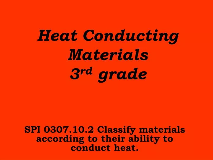 heat conducting materials 3 rd grade n.