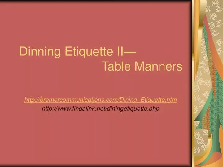 dinning etiquette ii table manners n.