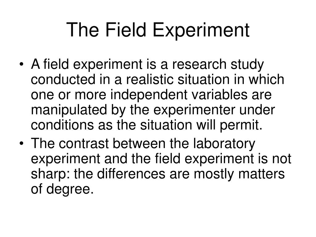 field experiment example research