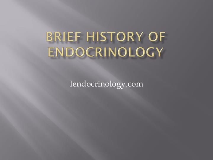 brief history of endocrinology n.